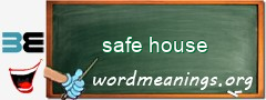 WordMeaning blackboard for safe house